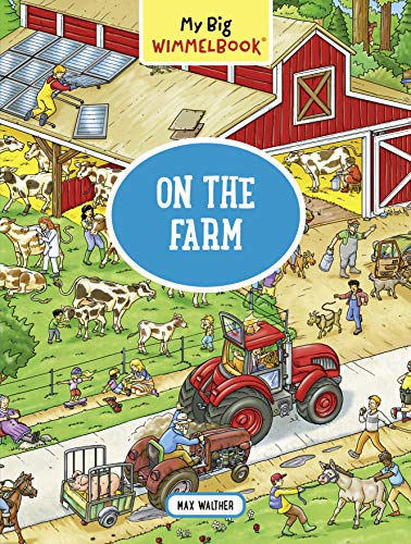 My Big Wimmelbook—On the Farm (My Big Wimmelbooks) (English Edition)