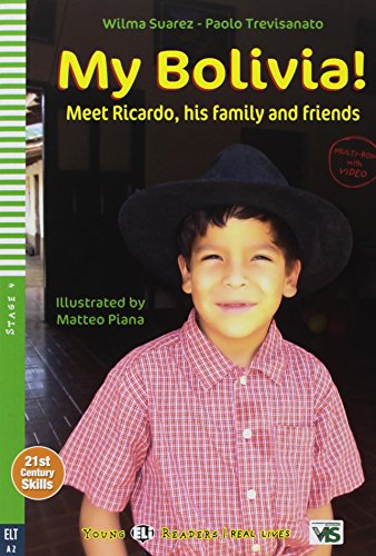 MY BOLIVIA!: My Bolivia + downloadable multimedia (Young readers)