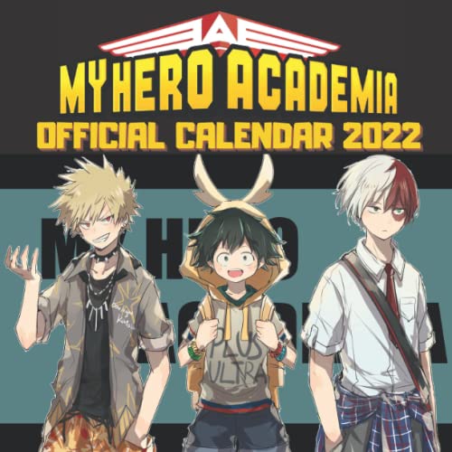 My Hero Academia Calendar 2022: OFFICIAL 2022 Calendar - Anime Manga Calendar 2022, Calendar Planner - Kalendar calendario calendrier 12 monthly ...) - January To december 2022