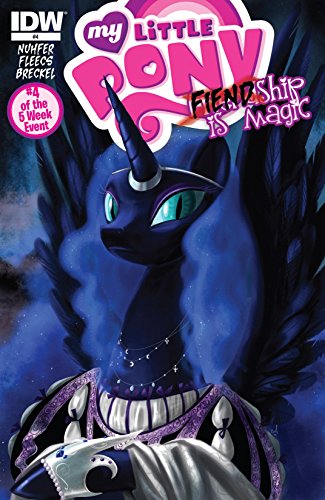 My Little Pony: FIENDship is Magic #4: Nightmare Moon (My Little Pony- FIENDship is Magic) (English Edition)