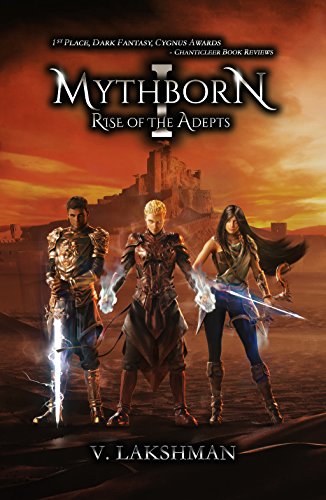 Mythborn I: Rise of the Adepts (Fate of the Sovereign Book 1) (English Edition)