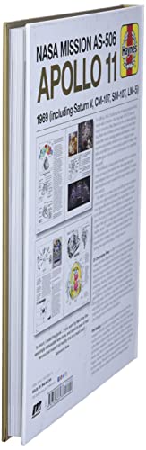 NASA Mission As-506 Apollo 11 1969 (Including Saturn V, CM-107, Sm-107, LM-5): 50th Anniversary Special Edition - An Insight Into the Hardware from th ... the First Manned Mission to Land on the Moon