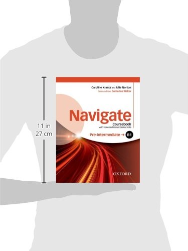 Navigate B1. Student's book-Oxford Online Skills Program. Per le Scuole superiori. Con DVD-ROM. Con espansione online: Coursebook