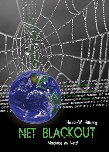Net Blackout: Machtlos im Netz (German Edition)