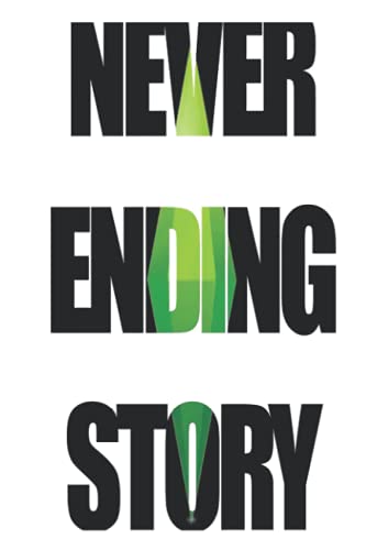 Never Ending Story Notebook: From The Game Side - 6 x 9 inches with 110 pages