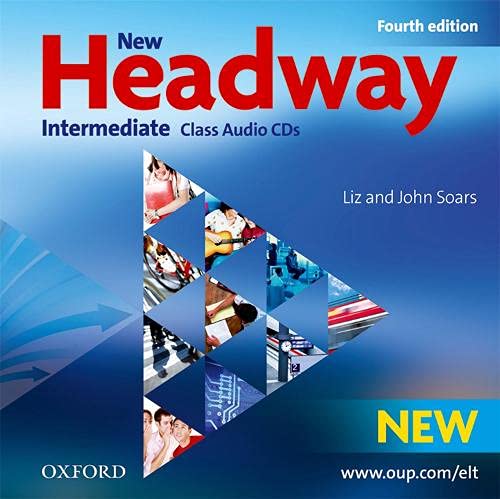 New Headway 4th Edition Intermediate. Class CD: The world's most trusted English course (New Headway Fourth Edition)
