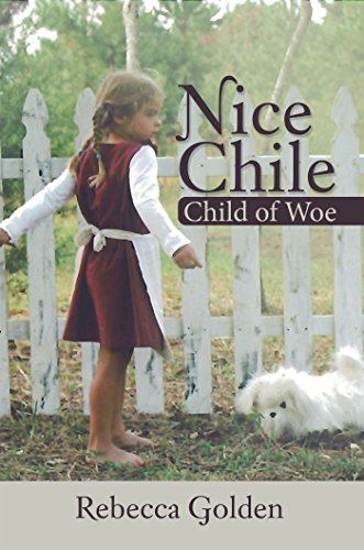 Nice Chile: Child of Woe (English Edition)