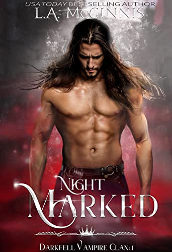 Night Marked: The Darkfell Vampire Clan: 1 (English Edition)