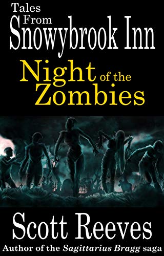 Night of the Zombies (Tales From Snowybrook Inn) (English Edition)