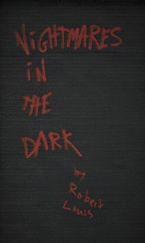 Nightmares in the Dark (English Edition)