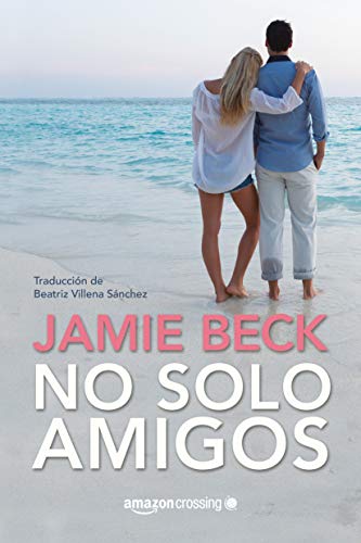 No solo amigos (Hermanos St. James nº 1)