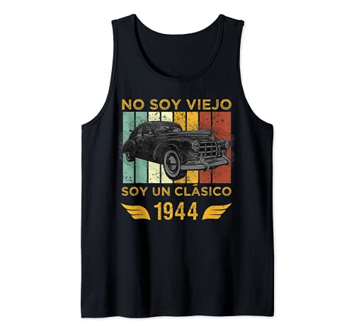 No Soy Viejo Soy Un Clásico 1944 I'm Not Old I'm a Classic Camiseta sin Mangas