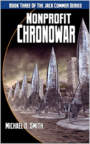 Nonprofit Chronowar (Jack Commer, Supreme Commander Book 3) (English Edition)