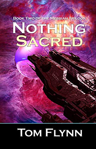 Nothing Sacred: Book Two of The Messiah Trilogy (English Edition)