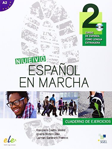 Nuevo Español en marcha 2 ejercicios + CD: Level A2 (ESPANOL EN MARCHA)