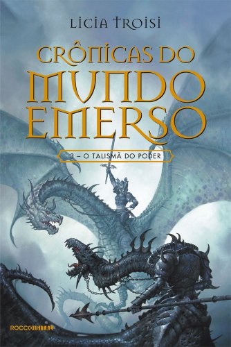 O talismã do poder (Crônicas do mundo emerso Livro 3) (Portuguese Edition)