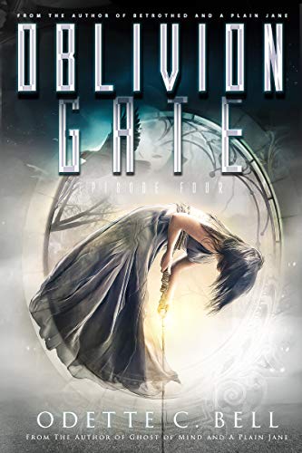 Oblivion Gate Episode Four (English Edition)