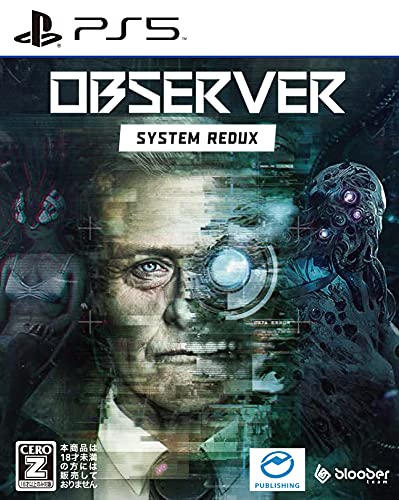 Observer: System Redux 【CEROレーティング「Z」】