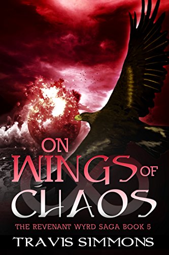 On Wings of Chaos (Revenant Wyrd Book 5) (English Edition)