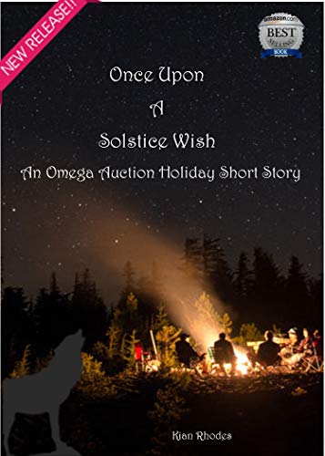 Once Upon A Solstice Wish: An Omega Auction Short Story (The Omega Auction Chronicles Book 18) (English Edition)