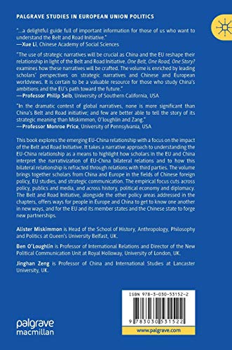 One Belt, One Road, One Story?: Towards an EU-China Strategic Narrative (Palgrave Studies in European Union Politics)