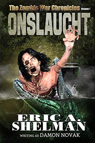 ONSLAUGHT: The Zombie War Chronicles - Vol 1 (English Edition)