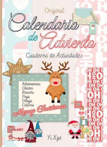 Original Calendario De Adviento - Cuaderno De Actividades - Adivinanzas - Chistes - Recorta - Pega - Dibuja - Colorea - Merry Christmas: Tamaño Grande - NEW!