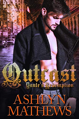 Outcast: Dante's Redemption (Universal Law Book 2) (English Edition)