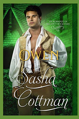 Owen: Un romanzo di Regency Rockstars (Le Rockstar di Regency)