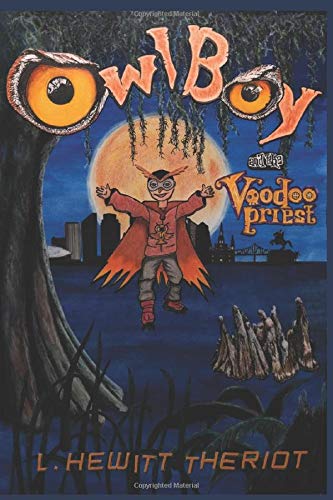 Owl Boy and the Voodoo Priest