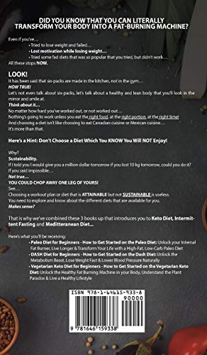 Paleo Diet + Dash Diet + Vegetarian Diet: 3 Books in 1: Complete Guide for Beginners - Unlock your Internal Fat Burner, Activate the Metabolism Beast and Understand the Revolutionary Plant Paradox