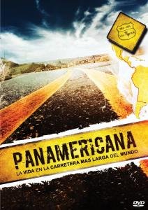 Panamericana - Life at the longest Road on Earth