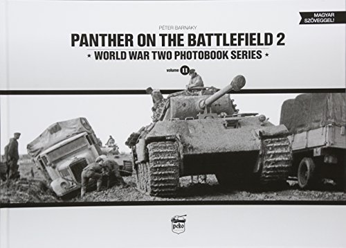 Panther on the Battlefield 2: World War Two Photobook Series: 11