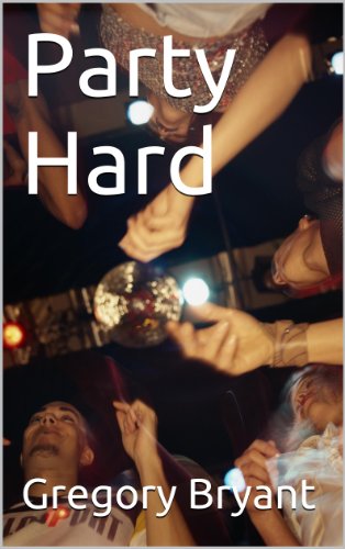 Party Hard (Dreadweaver) (English Edition)
