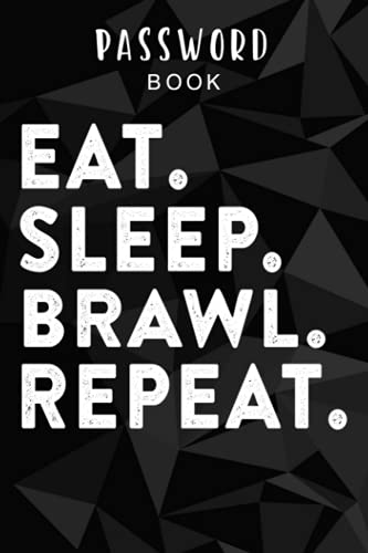 Password book Eat Sleep Brawl Repeat Gamer mobile game Brawl with Stars Quote: Alphabetical Tabs - Portable Password Keeper and Organizer for Internet ... tabs, Password Notebook Keeper for Home o