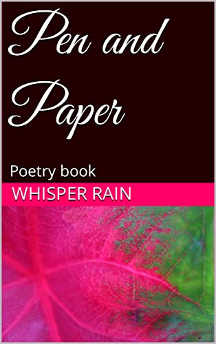 Pen and Paper: Poetry book (English Edition)