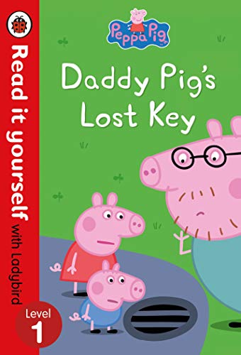 Peppa Pig. Lost Keys. Read It Yourself With Ladybird Level: Read it yourself with Ladybird Level 1