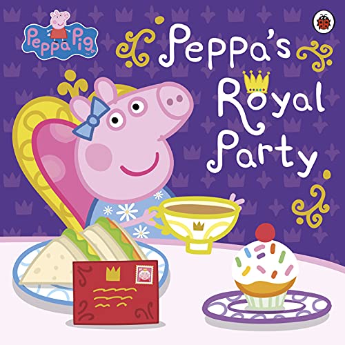 Peppa Pig: Peppa's Royal Party (English Edition)
