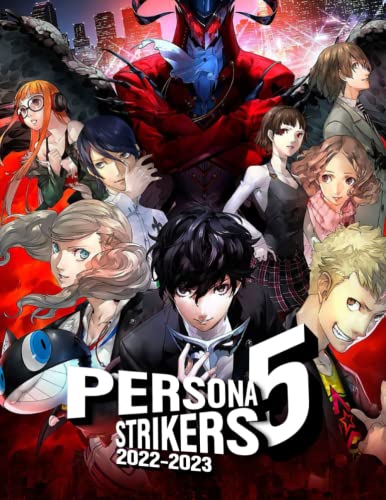 Persona 5 Strikers 2022 Calendar: Wanderlust Action role-playing game Mini Planner Jan 2022 to Dec 2022 PLUS 6 Extra Months Of 2023 | Premium Pictures ... For Gamer| Kalendar calendario calendrier