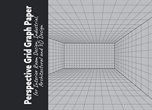 Perspective Grid Graph Paper (1-point): for Interior Room Design, Industrial, Architectural and 3D Design.