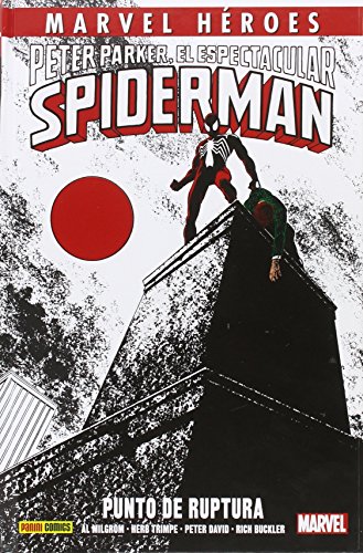 Peter Parker, El Espectacular Spiderman. Punto De Ruptura (MARVEL HÉROES)