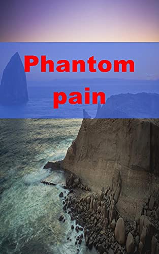 Phantom pain (Galician Edition)