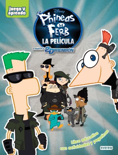 Phineas y Ferb. A través de la 2ª dimensión: Libro educativo con actividades y pegatinas (Juego y aprendo)