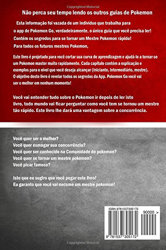 Pokemon Go: O melhor guia para se tornar um Mestre Pokemon (dicas, truques, passo a passo, estratégias, segredos, dicas): Android, iOS, dicas, estratégia
