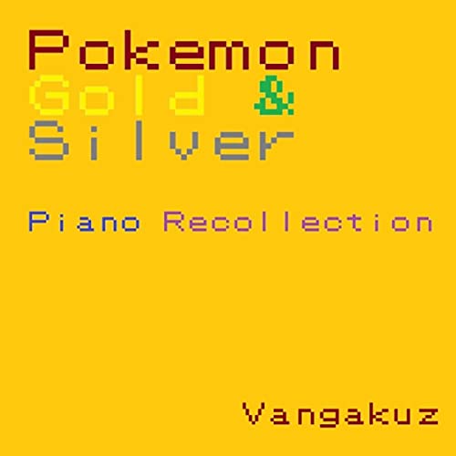 Pokemon Gold & Silver: Piano Recollection
