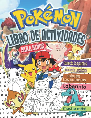 Pokémon Libro De Actividades: Libro De Actividades Pokémon 2021 Para Niños De 4 A 8 Años Con Ilustraciones Gigantes