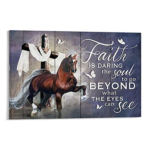 Póster de caballo Lpj Faith Is Daring The Soul To Go Beyond en lienzo y arte para pared, diseño moderno de la familia de 60 x 90 cm