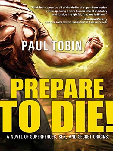 Prepare to Die! (English Edition)
