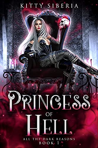 Princess of Hell: All the Dark Reasons (English Edition)