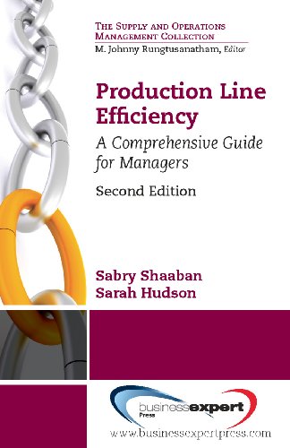 Production Line Efficiency: A Comprehensive Guide for Managers, Second Edition (English Edition)